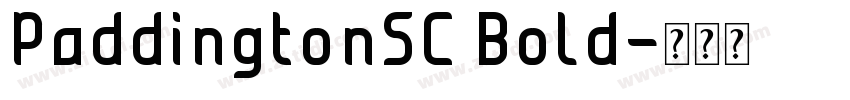 PaddingtonSC Bold字体转换 PaddingtonSC Bold字体转换